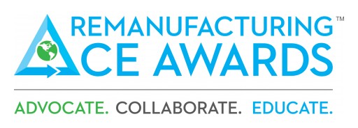 Remanufacturing Industries Council Announces the 2019 Remanufacturing ACE Awards Finalists