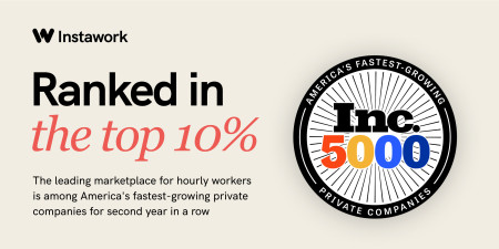 Instawork Ranked Top 10% on Inc. 5000 List