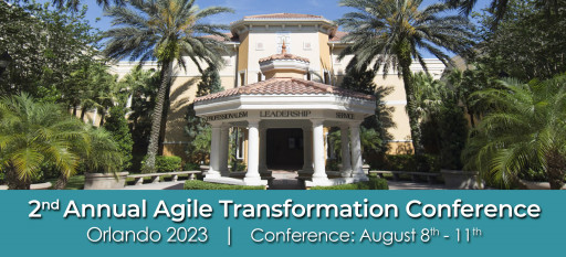 Scrum Training Institute Presents the 2nd Agile Transformation Conference 2023 in Orlando, FL