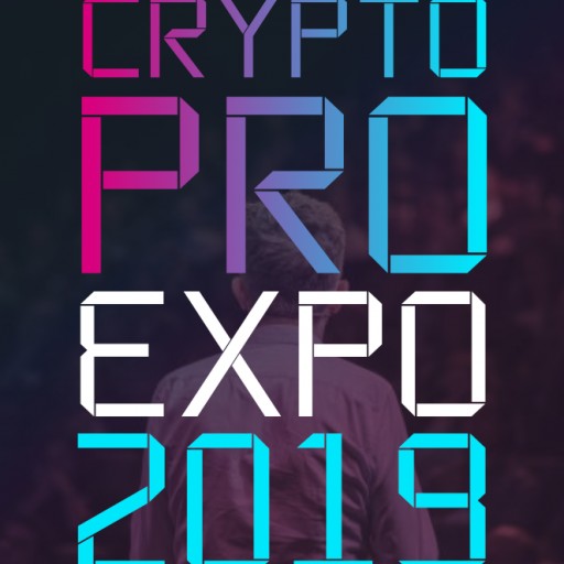 Crypto Pro EXPO 2019 Moves to Spring/Summer Date to Expand Event