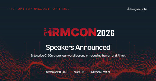 Human Risk Management Leaders from Reveal Risk, Bayer, and Labcorp to Speak at HRMCon 2026