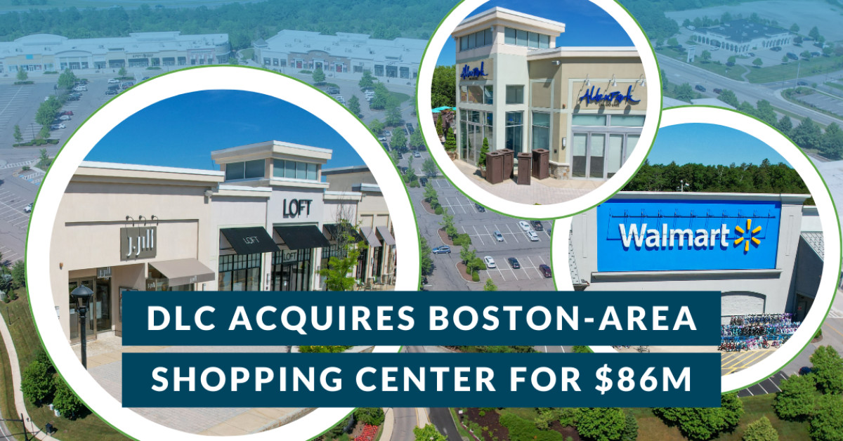 DLC Acquires Boston-Area Shopping Center Colony Place for  Million