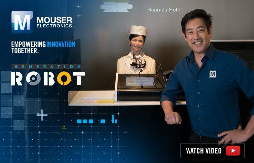 Mouser Electronics and Grant Imahara Visit Futuristic Robot Hotel and Ponder Dawn of AI in New 'Generation Robot' Video