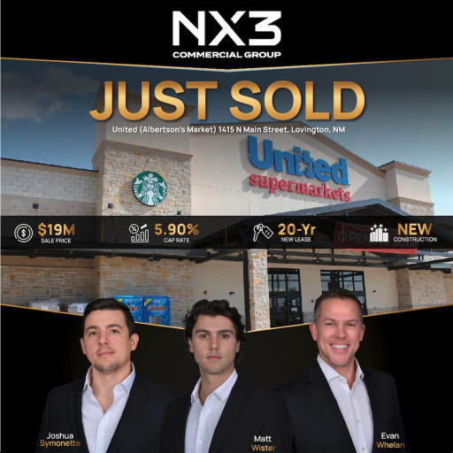 NX3 Commercial Group Closes $19 Million United Supermarkets (Albertsons) Net Lease Deal in Lovington, New Mexico