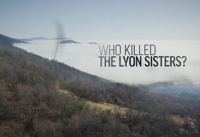 Who Killed The Lyon Sisters?