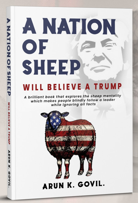 A Nation of Sheep Will Believe A Trump