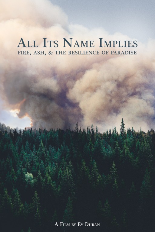 Filmmaker From Paradise, CA Releases Acclaimed Camp Fire Documentary