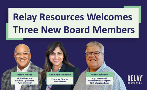 Relay Resources Welcomes Three New Board Members