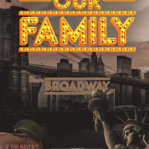 Frank Lagonigro's New Book, 'Our Family' is a Gripping Memoir of the Author's Family History and Their Resilience Through the Years.