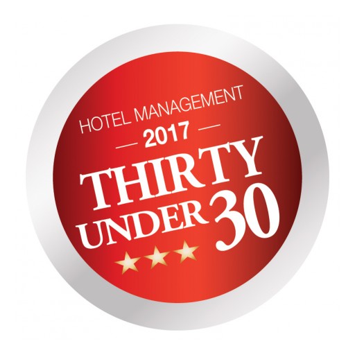 HOTEL MANAGEMENT Magazine Reveals "Thirty Under 30" - 30 Influential Rising Stars in Hospitality, All Under 30 Years of Age