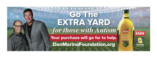The Dan Marino Foundation and Badia Spices Partner to Spread a Global Message of Autism Acceptance and 'Go the Extra Yard for Those With Autism'