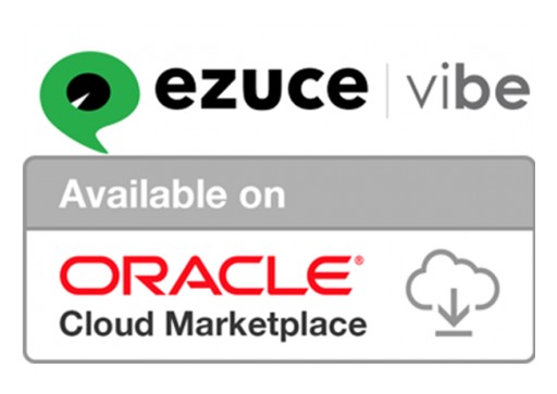 eZuce Vibe is Powered by Oracle Cloud and Now Available in the Oracle Cloud Marketplace