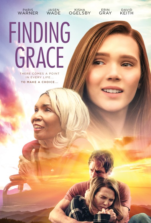 Warren Fast's Debut Feature Film 'FINDING GRACE' Brings Uplifting Message of Hope and Faith; Available April 21 Nationwide