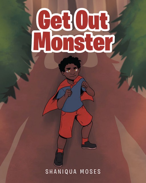 Shaniqua Moses' New Book 'Get Out Monster' is a Captivating Story About a Little Kid's Courageous Battle With Cancer