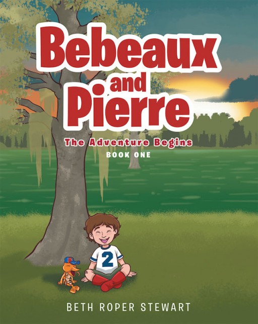 Beth Roper Stewart's New Book 'Bebeaux and Pierre' is a Profound Children's Book About Embracing Brand New Things Without Fear
