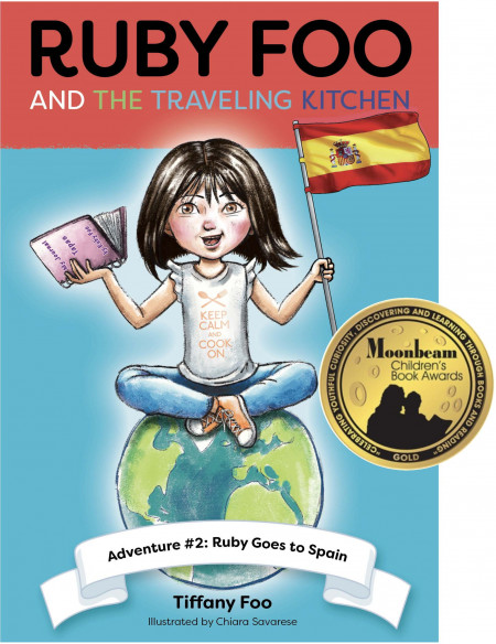 Ruby Foo and the Traveling Kitchen, Adventure #2: Ruby Goes to Spain