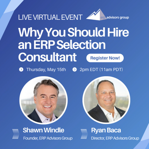 ERP Advisors Group Hosts a Free Webinar Detailing the Benefits of an ERP Selection Consultant