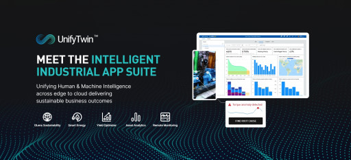 UnifyTwin Launches Intelligent Industrial App Suite Addressing Industry 5.0 Transformation With Proven Business Outcomes
