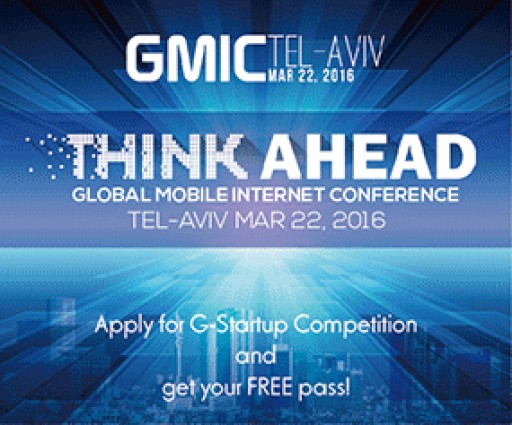 Asia's Largest Mobile Conference GMIC Brings Its Flagship Startup Competition G-Startup to Israel