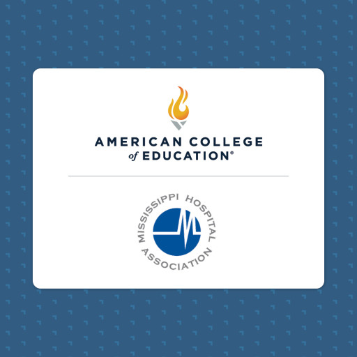 American College of Education and the Mississippi Hospital Association Partner to Grow Healthcare Leaders Statewide
