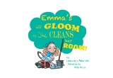 Emma's All Gloom As She Cleans her Room!
