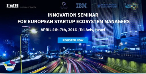 Innovation Seminar for European Startup Ecosystem Managers to Open in Israel