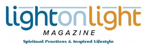Light on Light Magazine Debuts Online From the Interspiritual Network, a Member of the UNITY EARTH Network