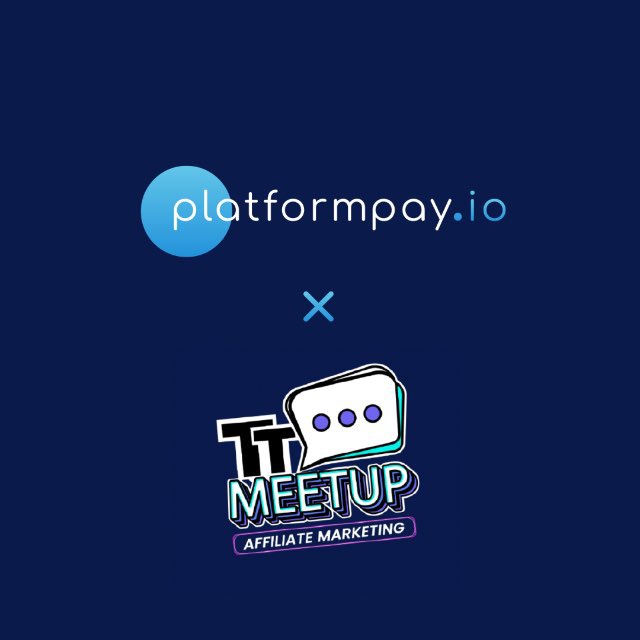 Platformpay.io x TTMeetup