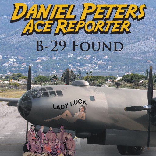 Rick Kurtis's New Book "Daniel Peters, Ace Reporter  B-29 Found" is the Tale of a Man Doing His Best to Handle All That LIfe Throws at Him, and Life Can Be Overwhelming.