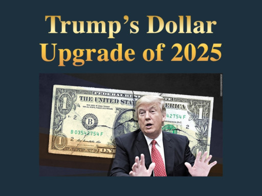 Trump's Dollar Upgrade 2025 Reviews: U.S. Dollar Risks & Investor Report Insights