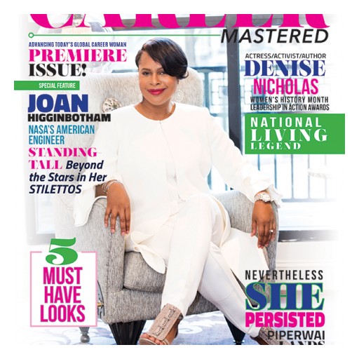 Career Mastered Magazine Launched to Advance Todays' Global Career Woman