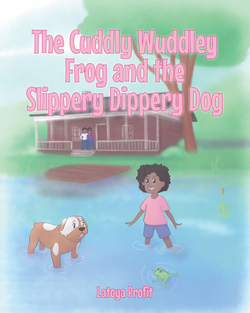 Author Latoya Profit's new book, 'The Cuddly Wuddley Frog and the Slippery Dippery Dog', is a playful tale of friendship that can withstand anything