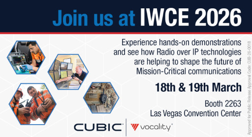 Cubic Vocality to Exhibit Voice Interoperability Solutions at the International Wireless Communications Expo (IWCE)