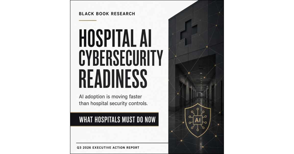 Black Book Report Warns Hospital AI Adoption Is Outpacing Cybersecurity Controls