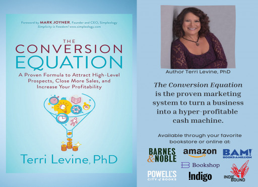 The Conversion Equation: A Proven Formula to Close More Sales, and Increase Your Profitability