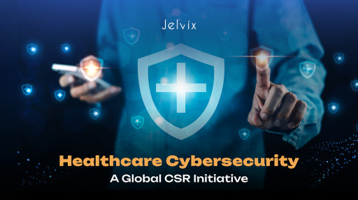 Jelvix Launches CSR Initiative to Strengthen Healthcare and Compliance Education