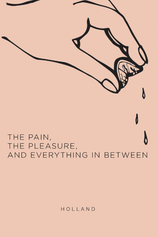 Holland's New Book 'The Pain, the Pleasure, and Everything in Between' Is A Brave Reveal Of The Thoughts And Feelings Of One Who Suffered In Most Of Their Life