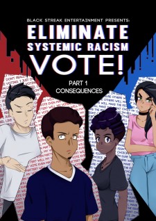 "Eliminate Systemic Racism - VOTE!" Cover Art