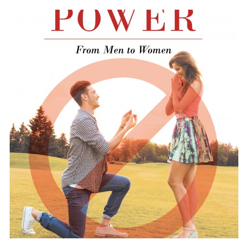 L. Edwards's New Book "The Transition of Power: From Men to Women" is a Riveting Opinion Exploring the Real Culprit Behind Rifts in Families and Friction in Communities.