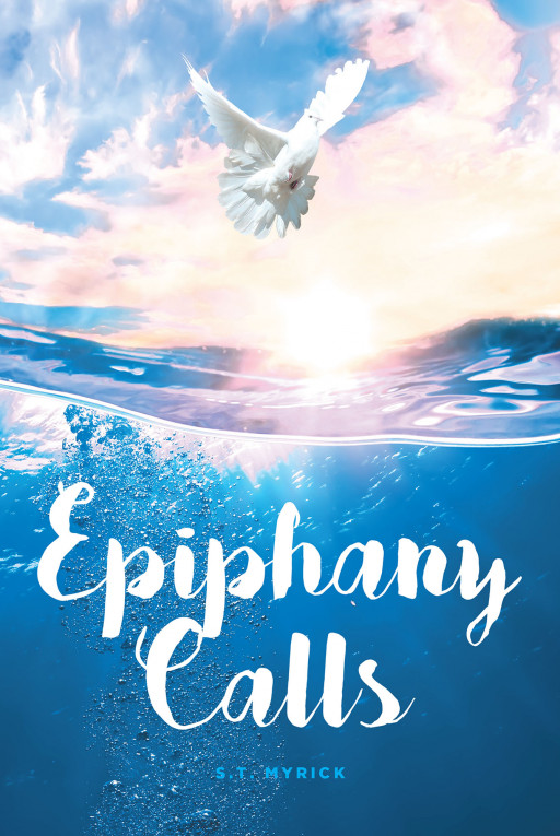 Sharon Myrick's New Book "Epiphany Calls" is an Entertaining Handbook That Provides Readers Tantamount Life-Changing Lessons Through Short Stories and Poems
