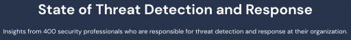 Panther Labs Releases 'State of Threat Detection and Response' Report
