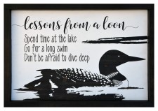 "Lessons from a Loon" - Wood Sign