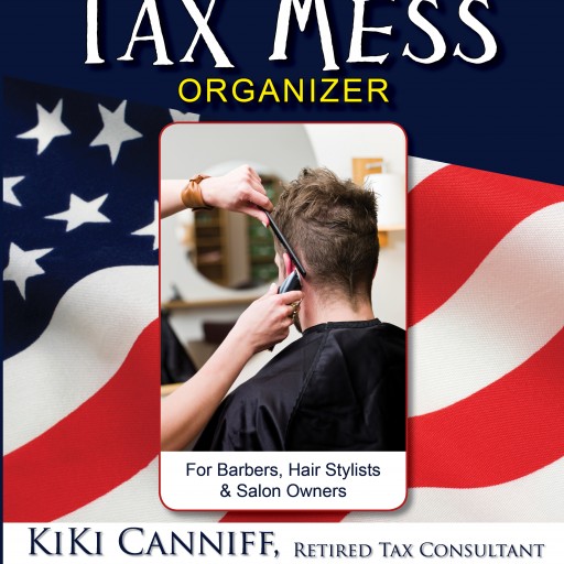 Self-Employed People in the Hair or Nail Business Each Have Their Own Annual Tax Mess Organizer