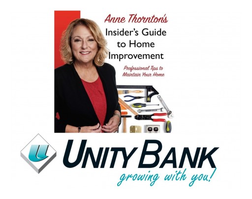 Take Care of Your Home, Literally! Unity Bank Features Author Anne Thornton, the Queen of Home Improvement