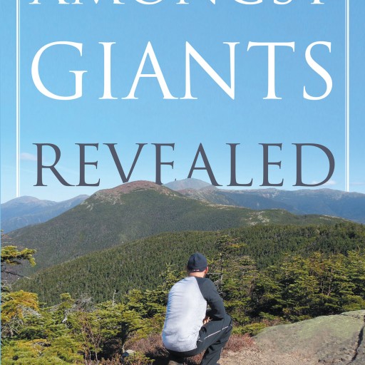 Jeffrey Adam's New Book 'Amongst Giants Revealed' is a Personal Approach to the Author's Worldviews Regarding Politics, Religion, and Other Polar Forces in Life