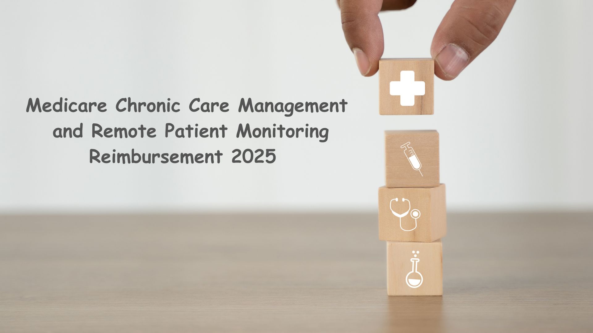 CCM and RPM Reimbursement 2025