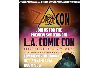 'ZombieCON' the Movie Preview Screening at LA Comic Con Announcement