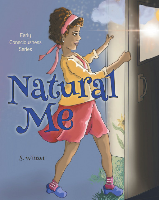 Author S. Winzer's New Book 'Natural Me' is a Beautiful Story That Introduces Students, Parents and Teachers to a Guided Reading Strategy