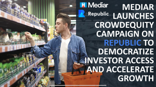 Mediar Announces the Launch of Investment Campaign on Republic To Democratize Investor Access and Accelerate Growth