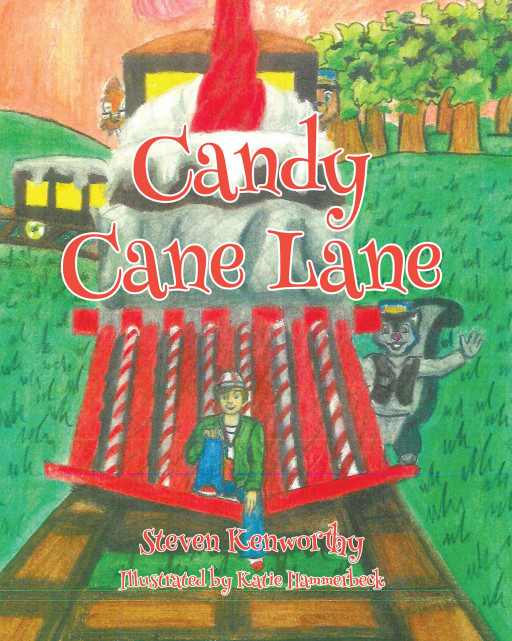 Author Steven Kenworthy's New Book 'Candy Cane Lane' is an Enchanting Tale of Dreams That Brings Children Through a Land of Make Believe Where Anything is Possible
